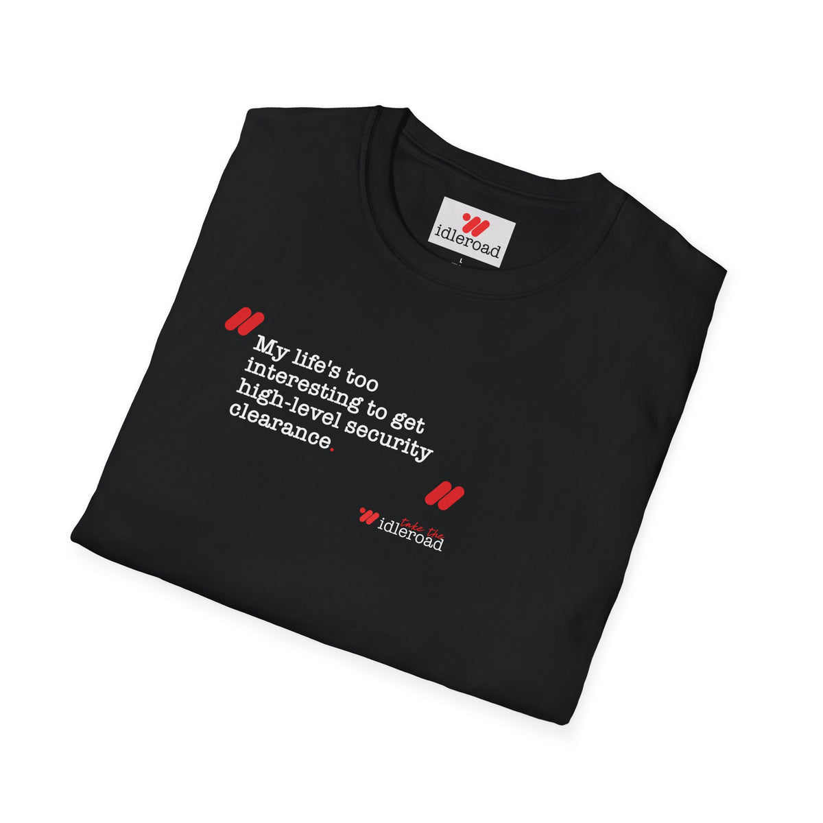 The Security Clearance T-Shirt