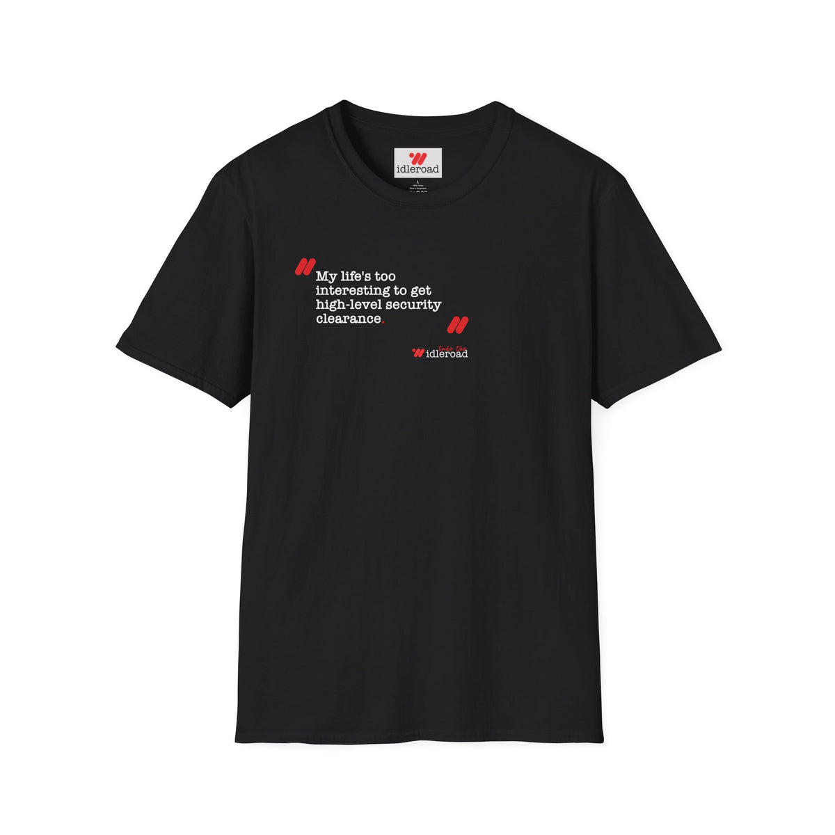 The Security Clearance T-Shirt