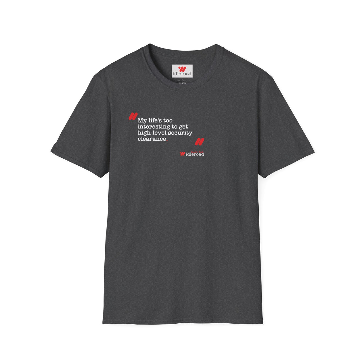 The Security Clearance T-Shirt