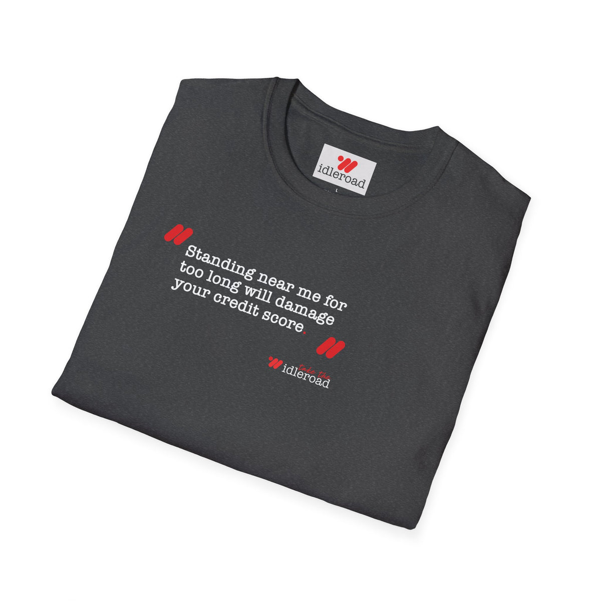 The Credit Score T-Shirt