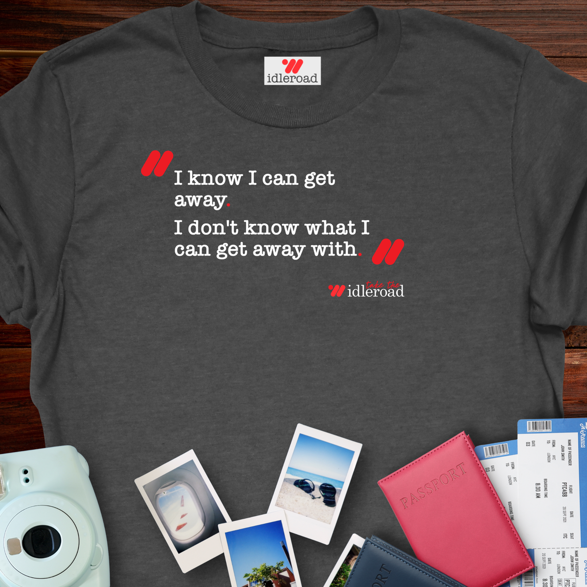 The Getaway T-Shirt