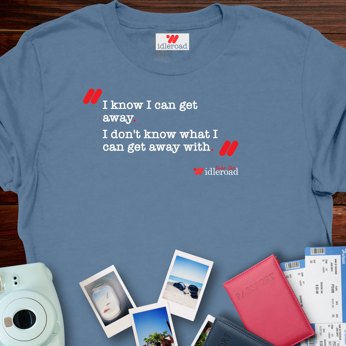 The Getaway T-Shirt